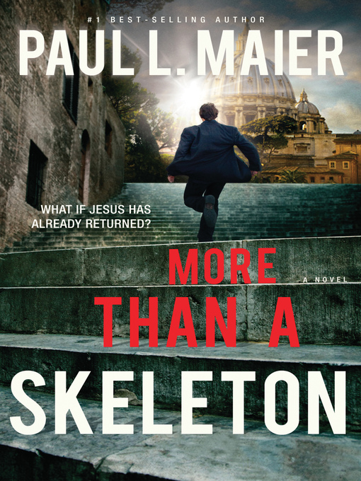 Title details for More than a Skeleton by Paul L. Maier - Available